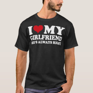 T-shirt J'Aime Ma Petite Amie Est Toujours Droite1