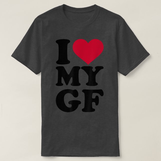 T-shirt J'aime ma petite amie GF (Design devant)