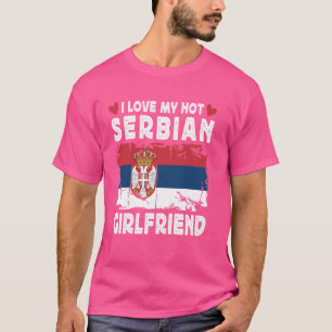 T-shirt J'Aime Ma Petite Amie Serbe Chaude Couple Serbie F