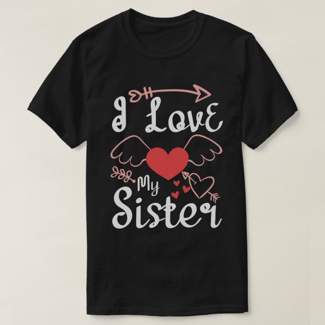 T-shirt J'Aime Ma Soeur. Slogan sur l'amour-01 (Design devant)