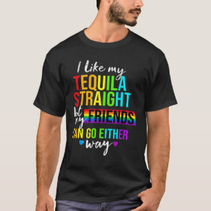T-shirt J'Aime Ma Tequila Droit Lgbt Pride Gay Lesbian