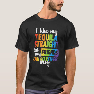 T-shirt J'Aime Ma Tequila Droite Mes Amis Peuvent Aller Ei