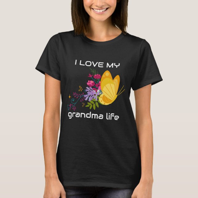 T-shirt J'aime ma vie grand-mère, citée par grand-mère (Devant)