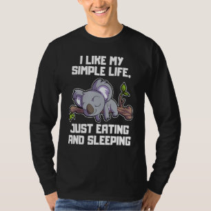 T-shirt J'Aime Ma Vie Simple Juste Manger Et Dormir Koa
