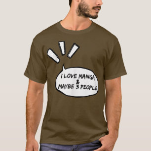 T-shirt J'aime Manga et peut-être 3 personnes