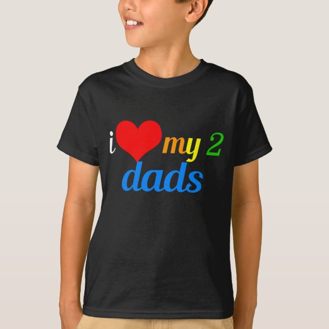 T-shirt J'Aime Mes Deux Pères Gay pride Parade Enfants (Devant)