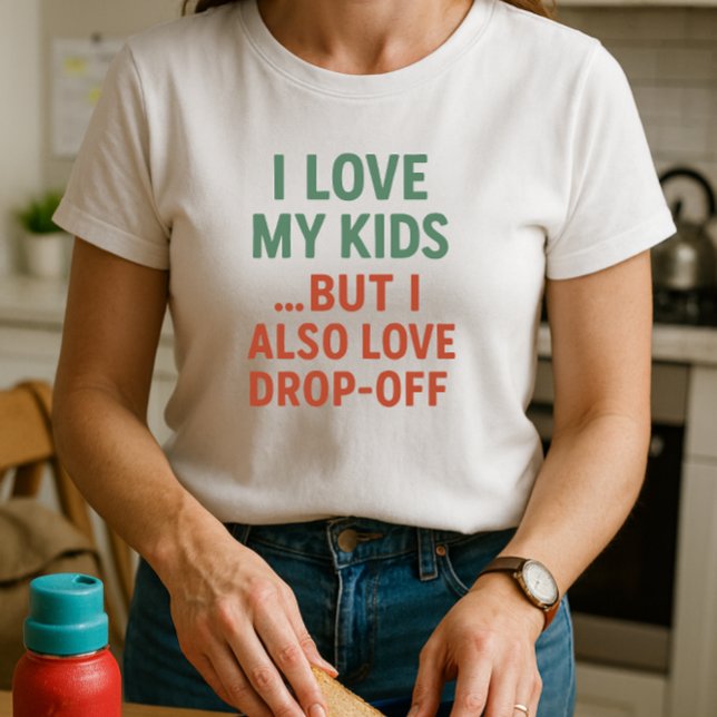 T-shirt J'Aime Mes Enfants. Mais J'Aime Aussi Le Départ ;  (Créateur téléchargé)