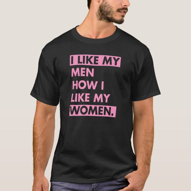 T-shirt J'Aime Mes Hommes Comment J'Aime Mes Femmes Bisexu (Devant)
