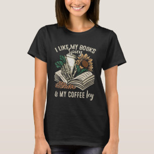T-shirt J'aime mes livres épicé et mon café Icy Skeleton H