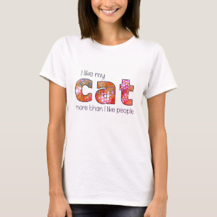 T-shirt J'Aime Mieux Mon Chat Que Certaines Personnes