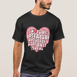 T-shirt J'aime mon ami alors s'il vous plaît restez loin d