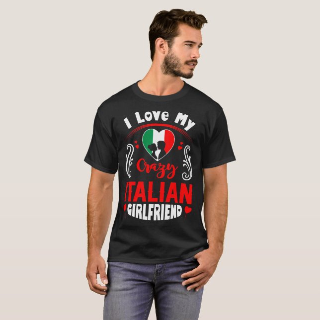 T-shirt J'aime mon amie italienne folle Valentine (Devant entier)