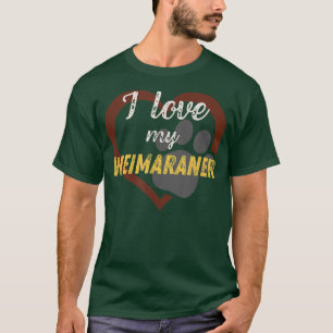 T-shirt J'aime mon Amoureux des chiens Weimaraner 
