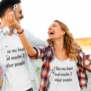T-shirt J'aime mon bateau et peut-être 3 autres personnes