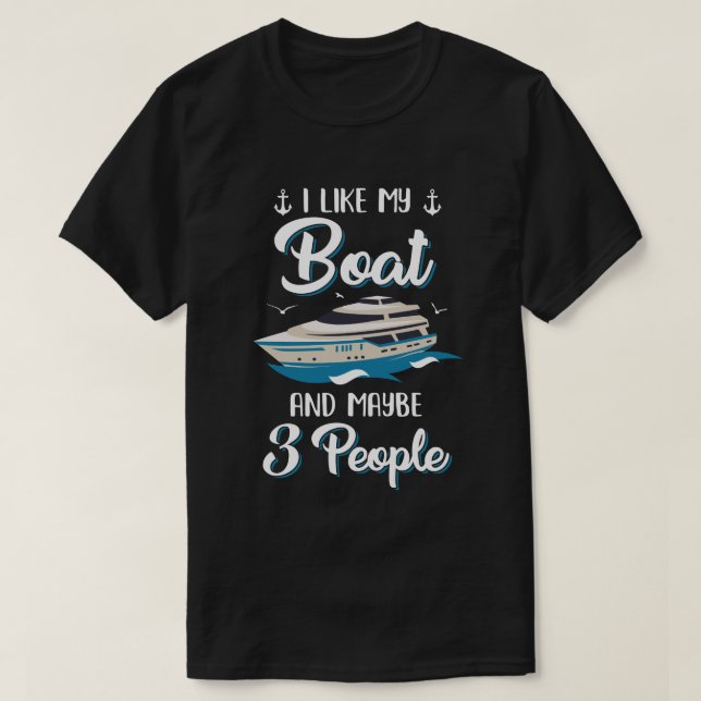T-shirt J'Aime Mon Bateau Et Peut-Être 3 Personnes Vacance (Design devant)