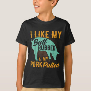 T-shirt J'Aime Mon Beurre Et Mon Porc Tiré Funny Bbq