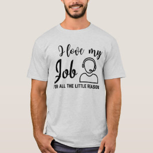 T-shirt J'Aime Mon Centre D'Appel D'Emploi