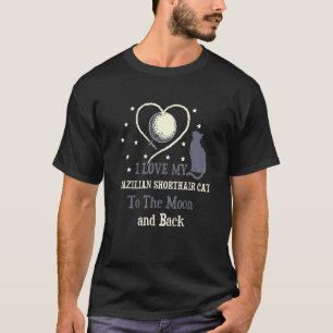 T-shirt J'aime mon chat à poil court brésilien jusqu'à la