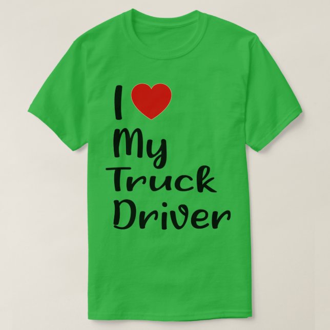 T-shirt J'Aime Mon Conducteur De Camion 4 (Design devant)