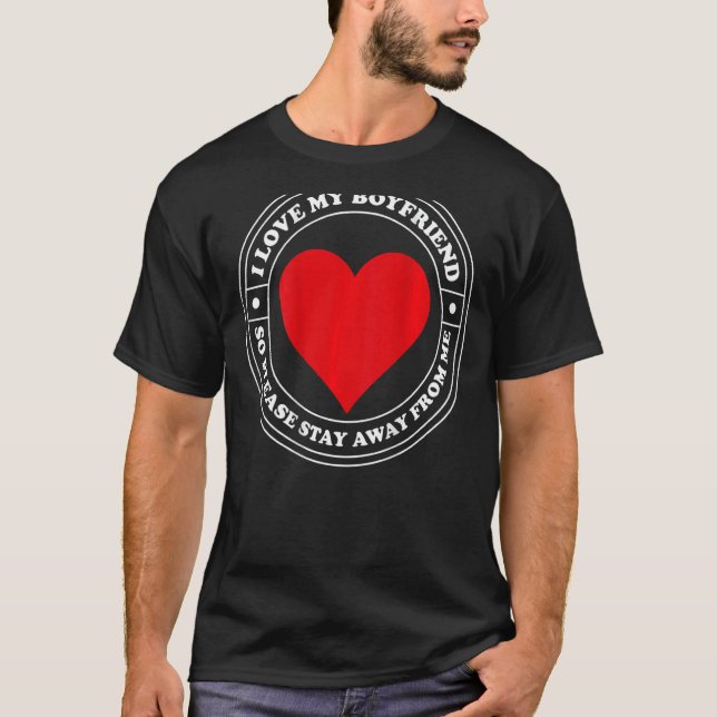 T-shirt J'Aime Mon Copain Alors S'Il Vous Plaît Restez Élo (Devant)