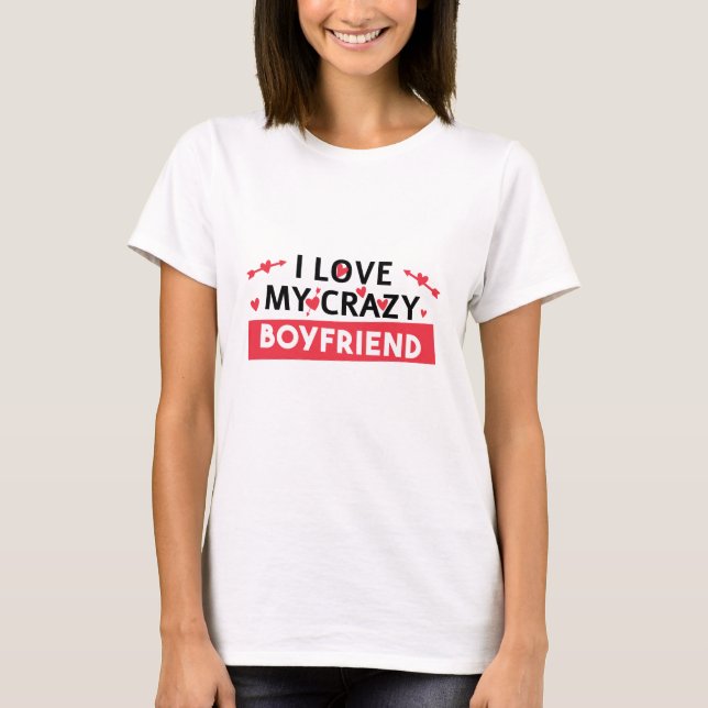 T-shirt J'aime mon copain fou (Devant)