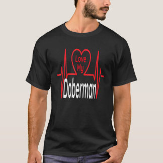 T-shirt J'Aime Mon Doberman Chien Chien Chiot Canine