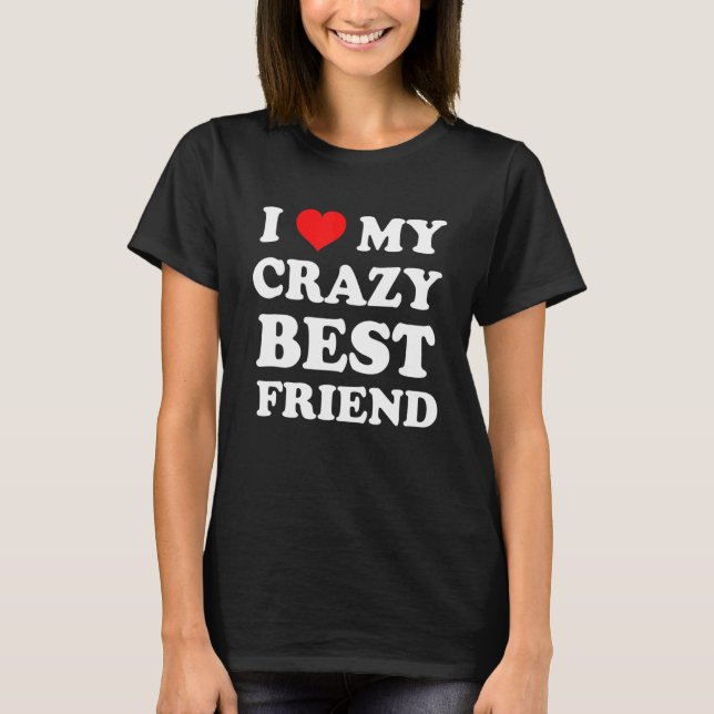T-shirt J'Aime Mon Fou Meilleur Ami (Devant)