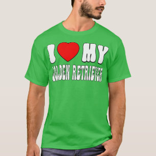 T-shirt J'aime mon Golden Retriever Log Dog Owner cadeau p