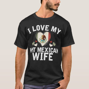 T-shirt J'aime mon idée mexicaine chaude de cadeau de