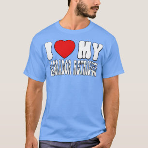 T-shirt J'aime mon Labrador Retriever Log Dog Owner Don f