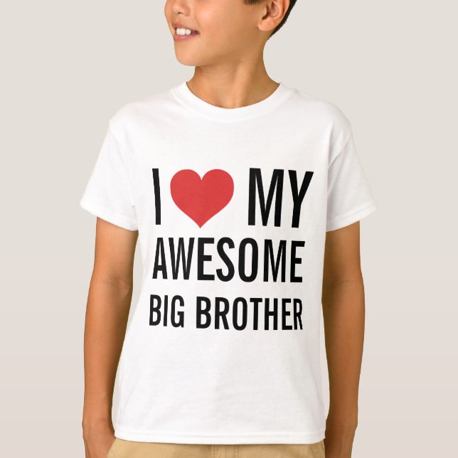 T-shirt J'Aime Mon Magnifique Grand Frère (Devant)