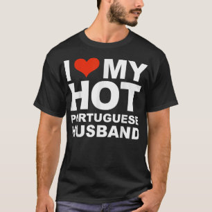 T-shirt J'aime mon mari portugais chaud épouse Portu