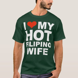 T-shirt J'Aime Mon Mariage Mariage Filippin Chaud Avec Un