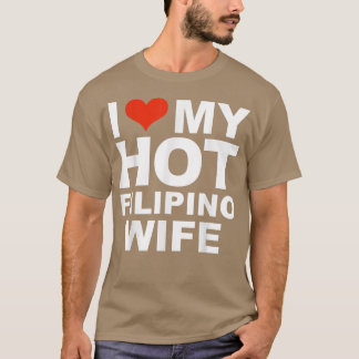 T-shirt J'Aime Mon Mariage Mariage Filippin Chaud Avec Un