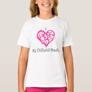 T-shirt J'aime mon papa de gisement de pétrole