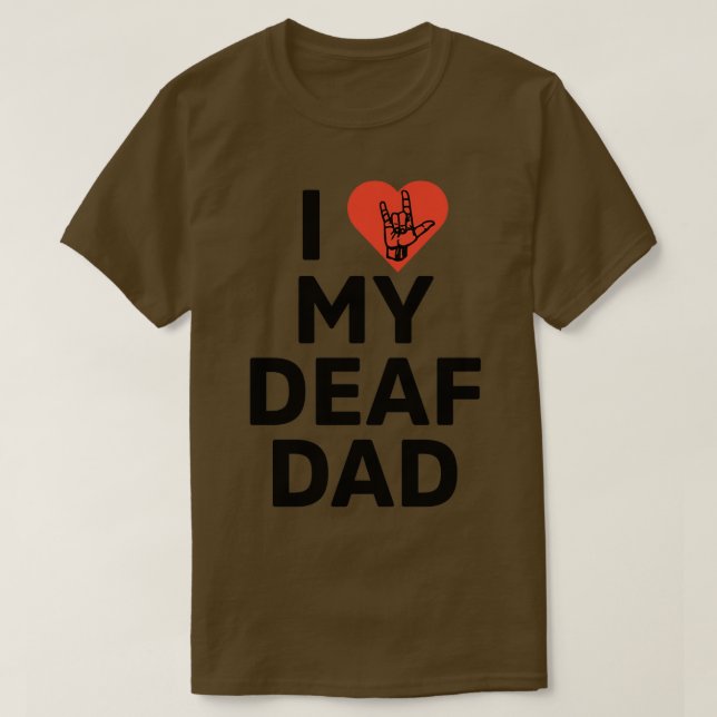 T-shirt J'aime mon père sourd (Design devant)