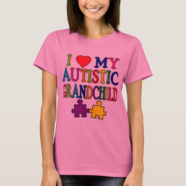 T-shirt J'aime mon petit-enfant autiste (Devant)