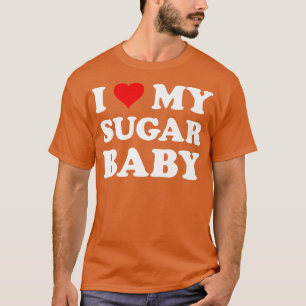 T-shirt J'aime mon Sugar Baby  Femme drôle Maman Mariée 