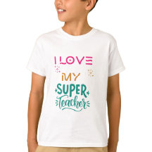 J'aime mon super professeur.