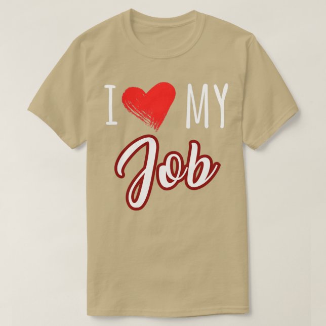 T-shirt j'aime mon travail (Design devant)