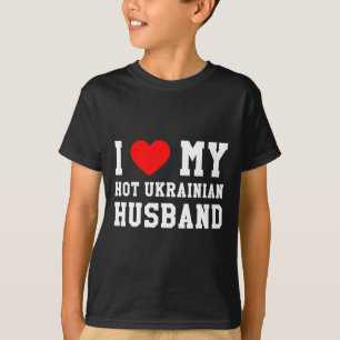 T-shirt J'aime mon Ukrainien chaud mari Cœur Rouge