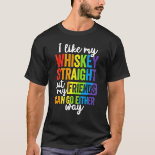 T-shirt J'Aime Mon Whiskey Droit Lgbt Pride Gay Lesbian
