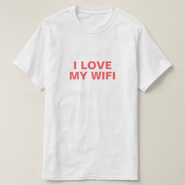 T-shirt J'aime mon Wifi (Design devant)