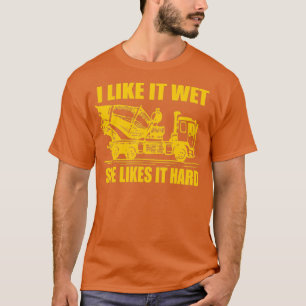 T-shirt j'aime mouillé elle aime hard-ciment camion cadeau