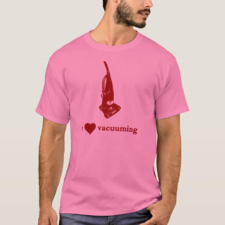 T-shirt J'aime nettoyer à l'aspirateur
