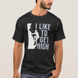 T-shirt J'Aime Obtenir High Bouldering Mountain Climber Ro