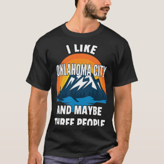 T-shirt J'Aime Oklahoma City Et Peut-Être Trois Personnes