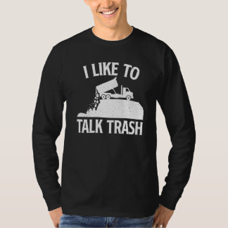 T-shirt J'Aime Parler de déchets - Déchets de chauffeur de