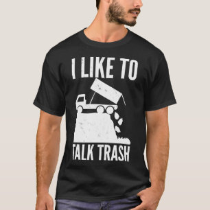 T-shirt J'Aime Parler De Déchets Ordures Truck Sanitation 