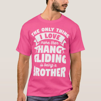 T-shirt J'aime plus que le vol en deltaplane est d'être un
